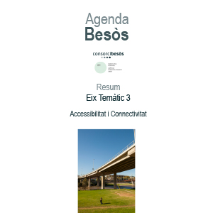 Resum eix temàtic 3:Accessibilitat i connectivitat